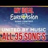 MY IDEAL EUROVISION 2024 | ALL 35 SONG´S | #eurovision2024
